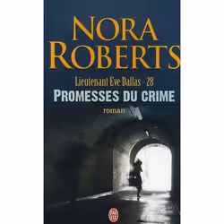 ISBN Lieutenant Eve Dallas T.28 : Promesses Du Crime, Littérature, Français, Livre broché