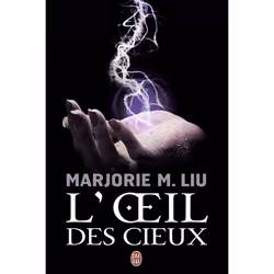 ISBN L'Œil des cieux, Marjorie M. Liu, Fantaisie, Anglais, 448 pages