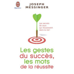 ISBN Les gestes du succès, les mots de la réussite, Joseph Messinger