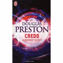 ISBN Credo, Le Dernier Secret, Thrillers, Français, Livre broché