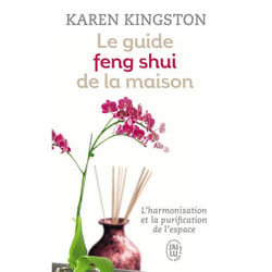 Le guide feng shui de la maison (Poche)