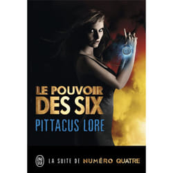 Le pouvoir des Six (Jeunesse)