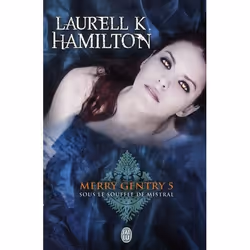 ISBN Merry Gentry T.5 : Sous Le Souffle De Mistral, Science Fiction, Français, Livre broché