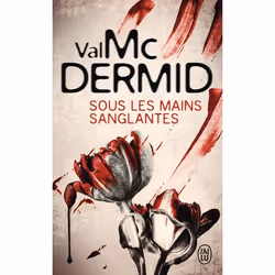 ISBN Sous les mains sanglantes, Val McDermid, Anglais, 512 pages