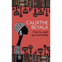 ISBN C'est le soleil qui m'a brûlée, Calixthe Beyala, Français, 160 pages