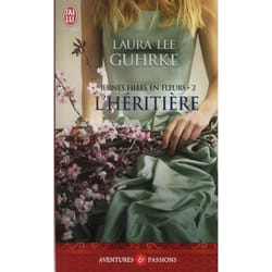 Les jeunes filles en fleurs Tome 2 : l'héritière