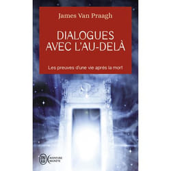 Dialogues avec l'au-delà