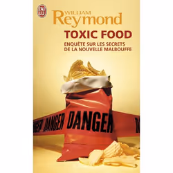 ISBN Toxic food, William Reymond, Français, 320 pages