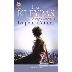 ISBN La Saga Des Travis - 3 - La Peur D'Aimer, Littérature, Français