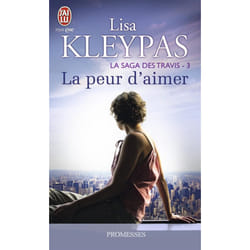 La saga des travis - 3 - la peur d'aimer