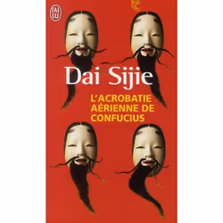 ISBN L'Acrobatie Aerienne De Confucius, Littérature, Français