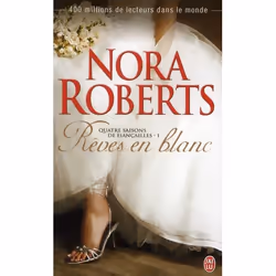 ISBN Quatre Saisons De Fiancailles T.1 : Reve En Blanc, Littérature, Français, Livre broché