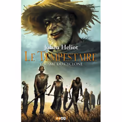 ISBN L'âme du cyclone, Johan Heliot, Fantaisie, Français, 352 pages
