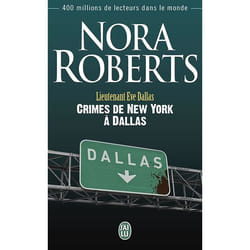 Lieutenant Eve Dallas Tome 30 : fantaisie du crime