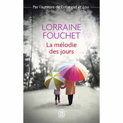 ISBN La Melodie Des Jours, Romance, Français, Livre broché