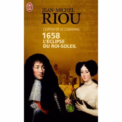ISBN L'Espion De La Couronne : 1658, L'Eclipse Du Roi Soleil, Romance, Français, Livre broché