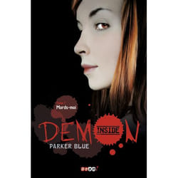 Demon inside - Mords-moi