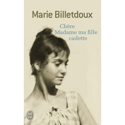 Chère Madame ma fille cadette