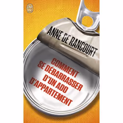 ISBN Comment se débarrasser d'un ado d'appartement, Anne De Rancourt, Essai, Français, 128 pages