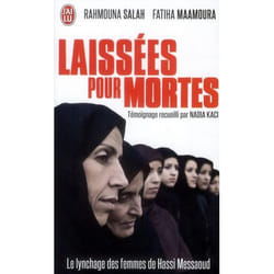 Laissees pour mortes - le lynchage des femmes de hassi messaoud