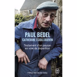 ISBN Testament d'un paysan en voie de disparition, Paul Bedel, Français, 224 pages