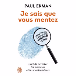 ISBN Je sais que vous mentez !, Paul Ekman, Santé, esprit et corps, Anglais, 384 pages