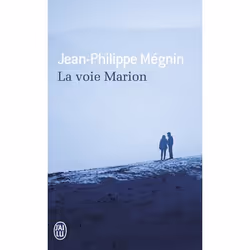 ISBN La voie Marion, Jean-Philippe Mégnin, Français, 128 pages