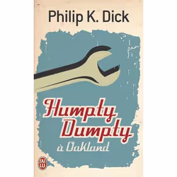 ISBN Humpty Dumpty à Oakland, Philip K. Dick, Anglais, 288 pages