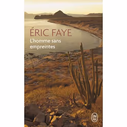 ISBN L'homme sans empreintes, Éric Faye, Français, 256 pages