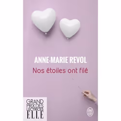ISBN Nos étoiles ont filé, Anne-Marie Revol, Récit (histoire), Français, 352 pages