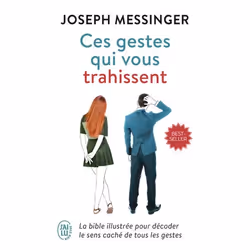 ISBN Ces gestes qui vous trahissent, Joseph Messinger, Santé, esprit et corps, Français, 464 pages