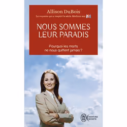 ISBN Nous sommes leur paradis, Allison DuBois, Aventure, Anglais, 256 pages