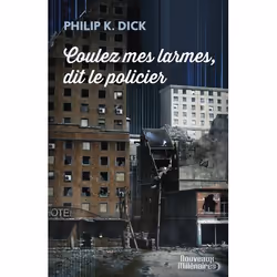 ISBN Coulez mes larmes, dit le policier, Philip K. Dick, Fantaisie, Anglais, 288 pages