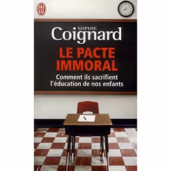 ISBN Le Pacte Immoral, politique, Français