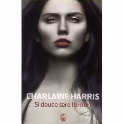 ISBN Si Douce Sera La Mort, Horreur, Français, Livre broché