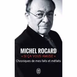 ISBN Si ça vous amuse..., Michel Rocard, biographie, Français, 768 pages