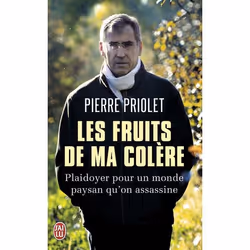 ISBN Les fruits de ma colère, Pierre Priolet, Français, 160 pages