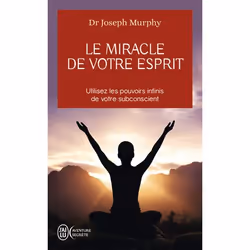 ISBN Le miracle de votre esprit, Joseph Murphy, Aventure, Anglais, 256 pages