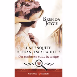 ISBN Un cadavre sous la neige, Brenda Joyce, Aventure, Anglais, 352 pages
