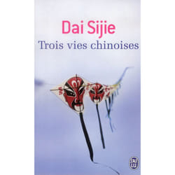 Trois vies chinoises