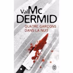 ISBN Quatre garçons dans la nuit, Val McDermid, Anglais, 464 pages