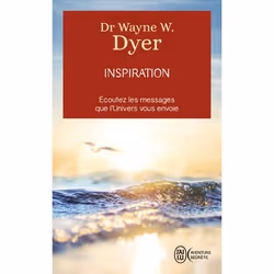 ISBN Inspiration, Wayne W. Dyer, Aventure, Français, 416 pages