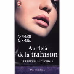 ISBN Les Freres Mccloud T.2 : Au-Dela De La Trahison, Littérature, Français, Livre broché