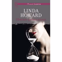 ISBN Obscure prémonition, Linda Howard, Anglais, 416 pages