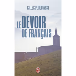 ISBN Le devoir de français, Gilles Pudlowski, Essai, Français, 224 pages
