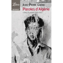 Paroles d'Algérie - lettres de torturés (1954-1962)