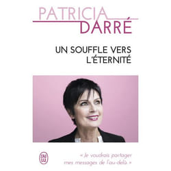Un souffle vers l'éternité - Je voudrais partager mes messages de l'au-delà (Poche)
