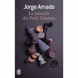 ISBN La bataille du Petit Trianon, Jorge Amado, 352 pages