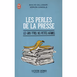 ISBN Les perles de la presse, Giulio Callegari, Humoristique, Français, 192 pages