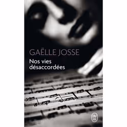 ISBN Nos vies désaccordées, Gaëlle Josse, Français, 128 pages